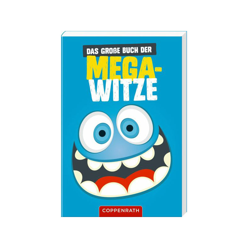 Die Spiegelburg DAS GROßE BUCH DER MEGA WITZE