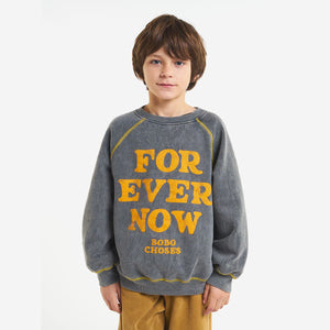 BOBO CHOSES  Sweatshirt FOREVER NOW